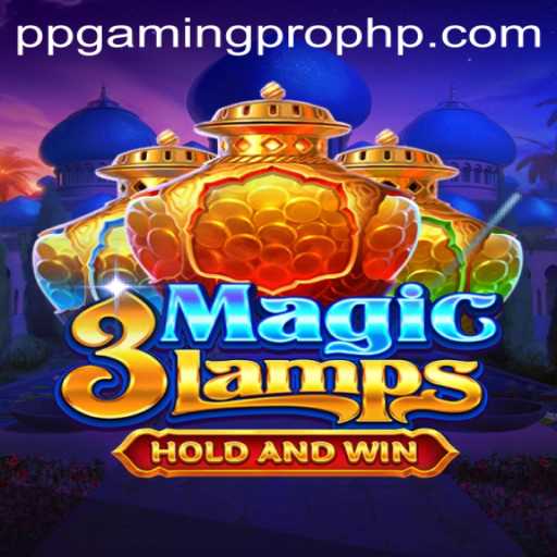 3MagicLamps: Enter the Enchanting World of PPGaming Pro's Latest Adventure
