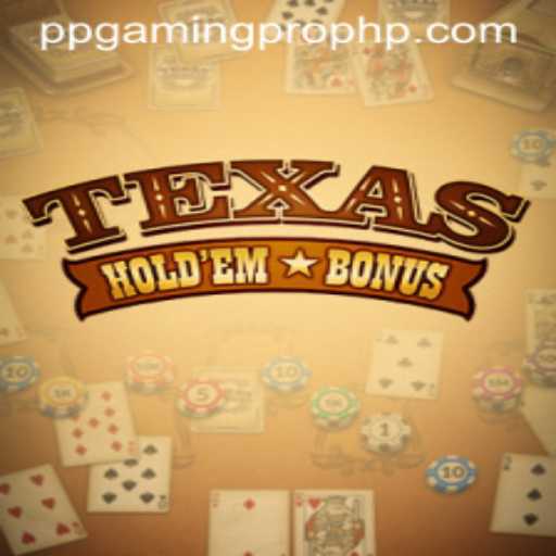 Exploring TexasHoldemBonus: The Game That Is Changing the Poker Landscape with PPGaming Pro